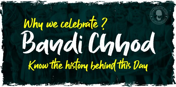Bandi Chhod Diwas History