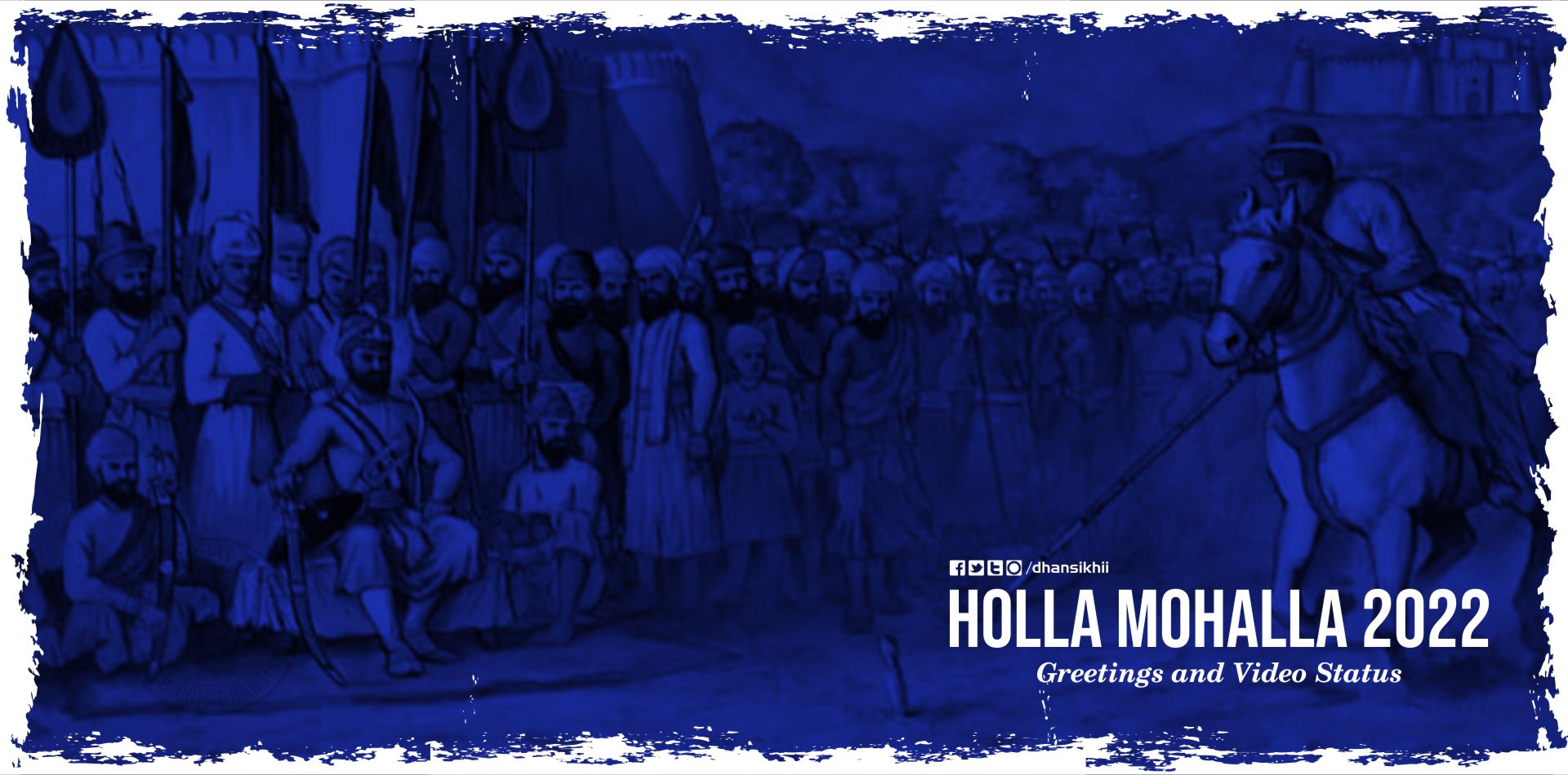Hola Mohalla 2022 Anandpur Sahib – New Greetings